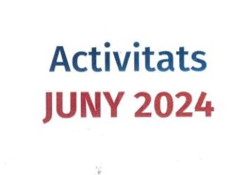 LLUÏSOS D’HORTA – Activitats Juny 2024