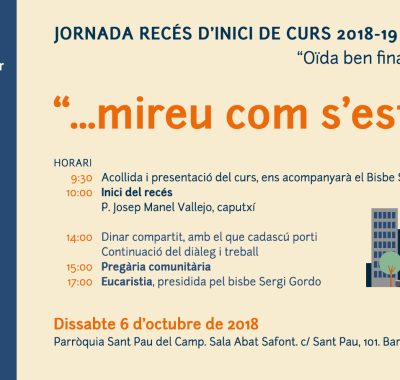 Jornada Recès inici curs 2018-19 6 d’octubre a Sant Pau del Camp