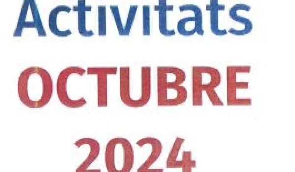 LLUÏSOS D’HORTA – Activitats Octubre 2024